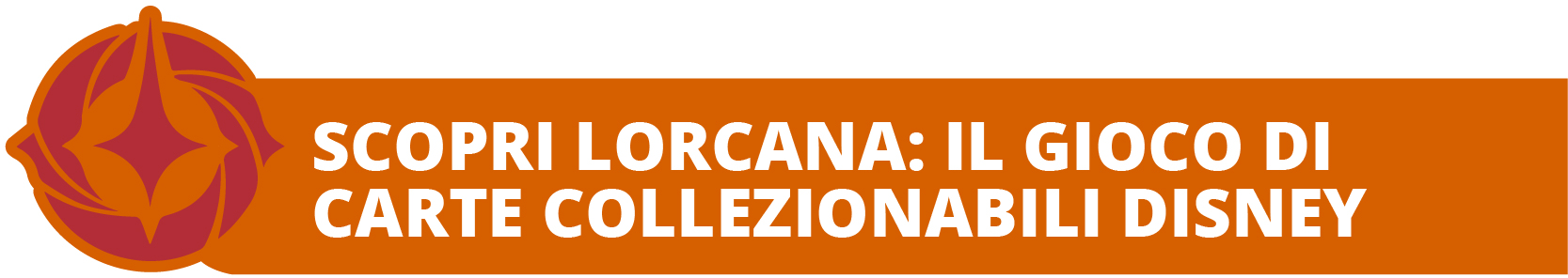 Scopri il gioco di carte di Lorcana